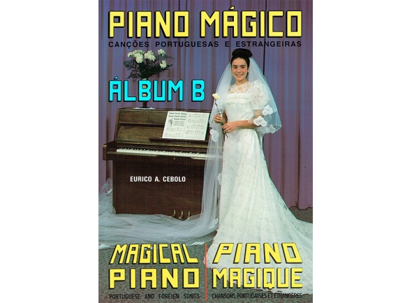 Eurico A. Cebolo Piano Mágico - Álbum B